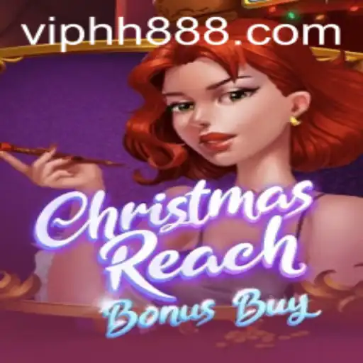 ChristmasReachBonusBuy: A Festive Gaming Experience with hh888